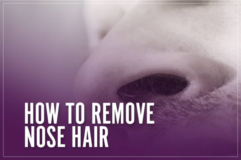 How To Remove Nose Hair Find The Top Home Remedy For You In 2023