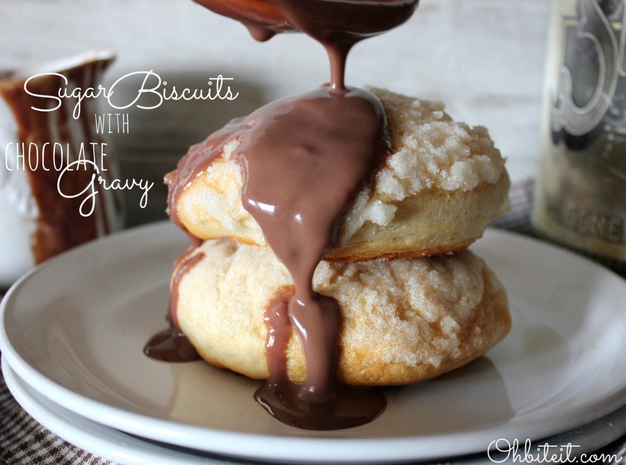 Sugar Biscuits & Chocolate 'Gravy'! Oh Bite It