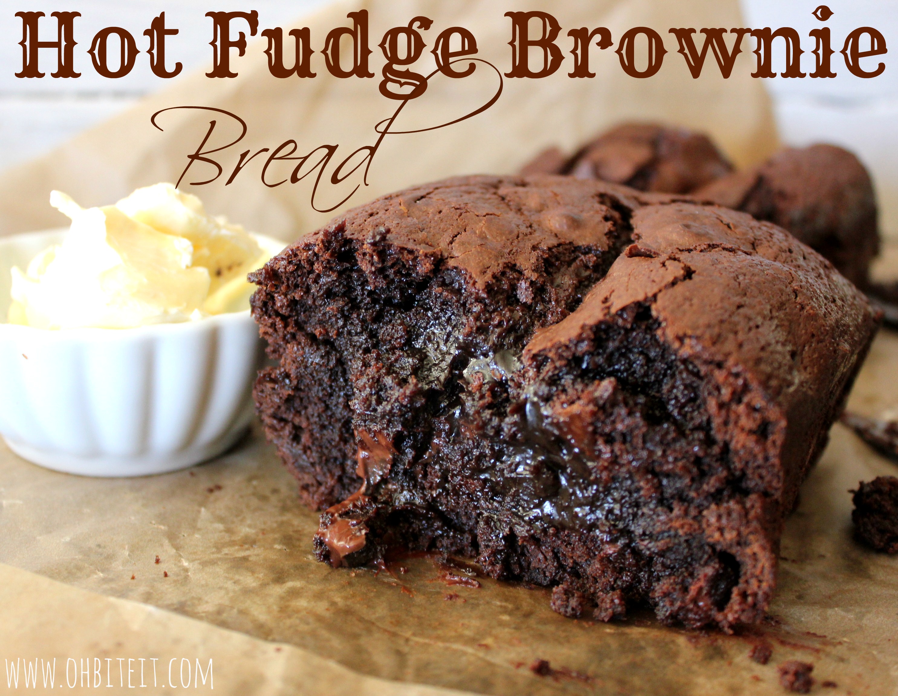 Hot Fudge Brownie Bread! Oh Bite It