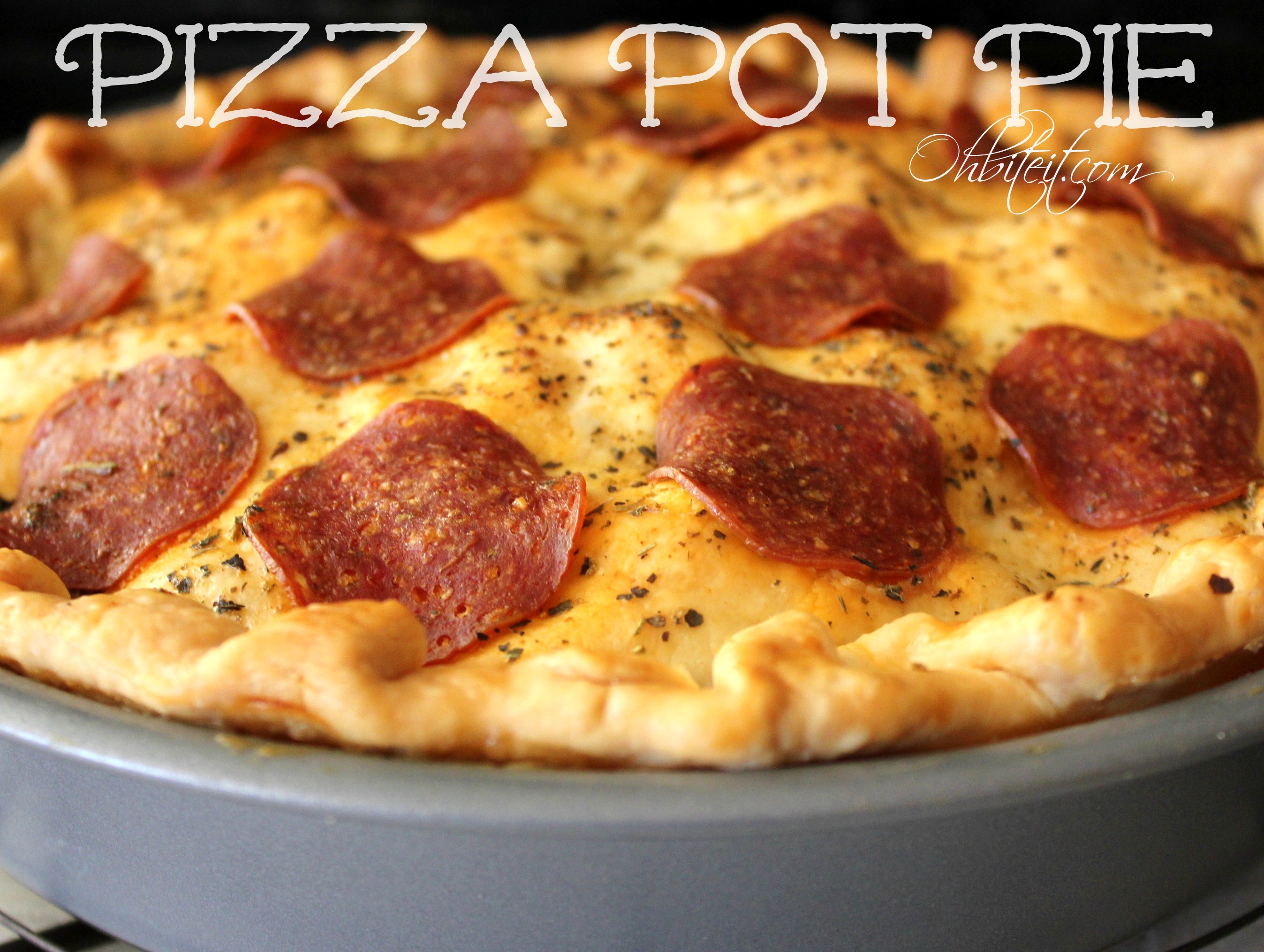 Pizza Pot Pie! Oh Bite It