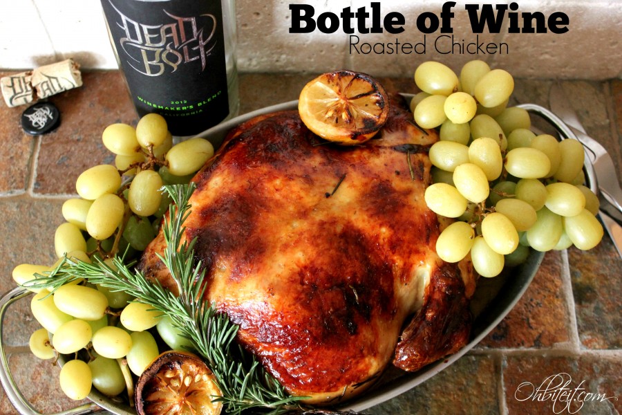 Bottle of Wine Roasted Chicken! Oh Bite It