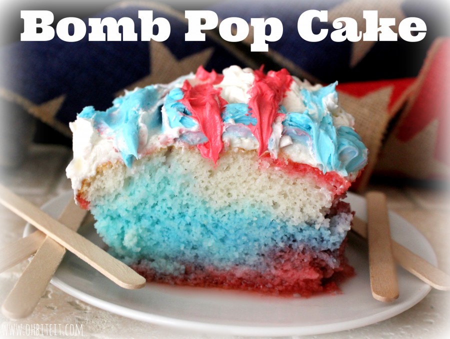 Bomb Pop Cake! Oh Bite It