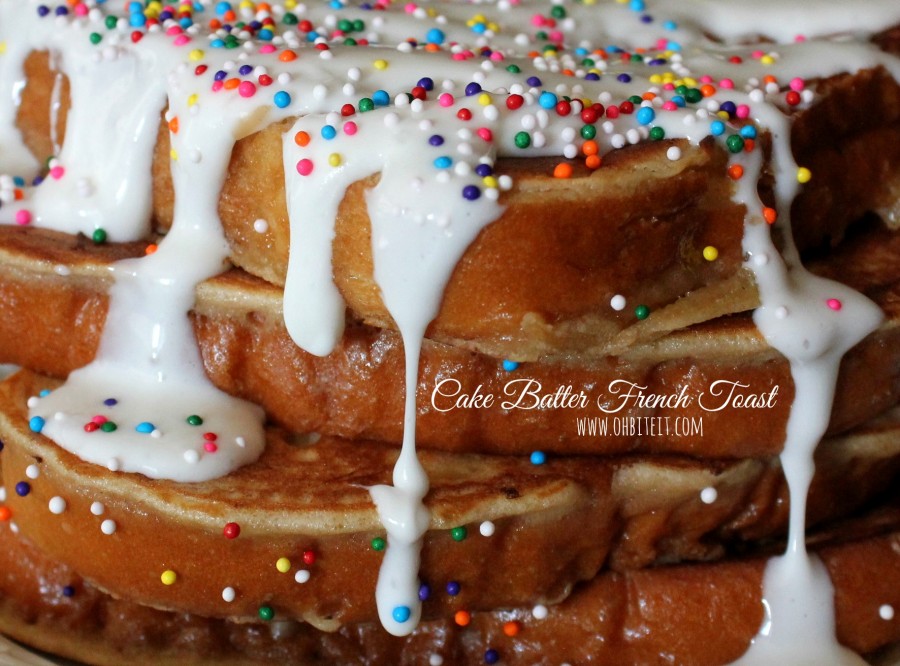 Cake Batter French Toast! Oh Bite It