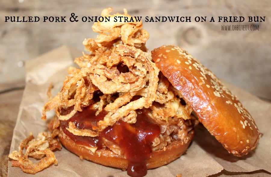 Pulled Pork & Onion Straw Sandwich…on a Fried Bun! Oh Bite It