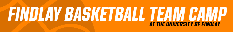 University of Findlay Men',s Basketball Camp