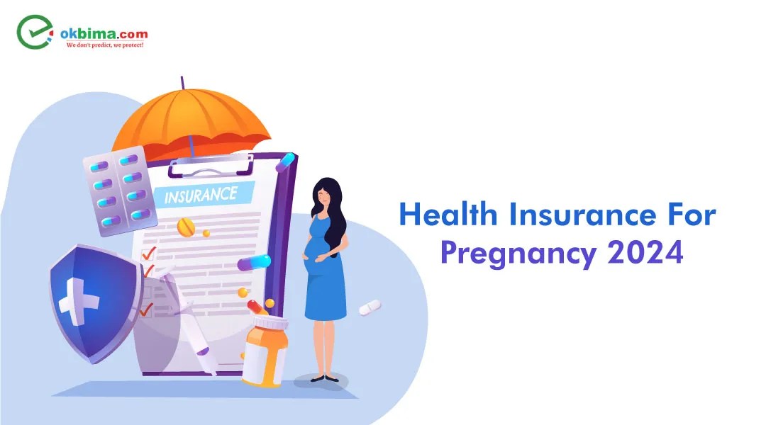 Health Insurance For Pregnancy 2024