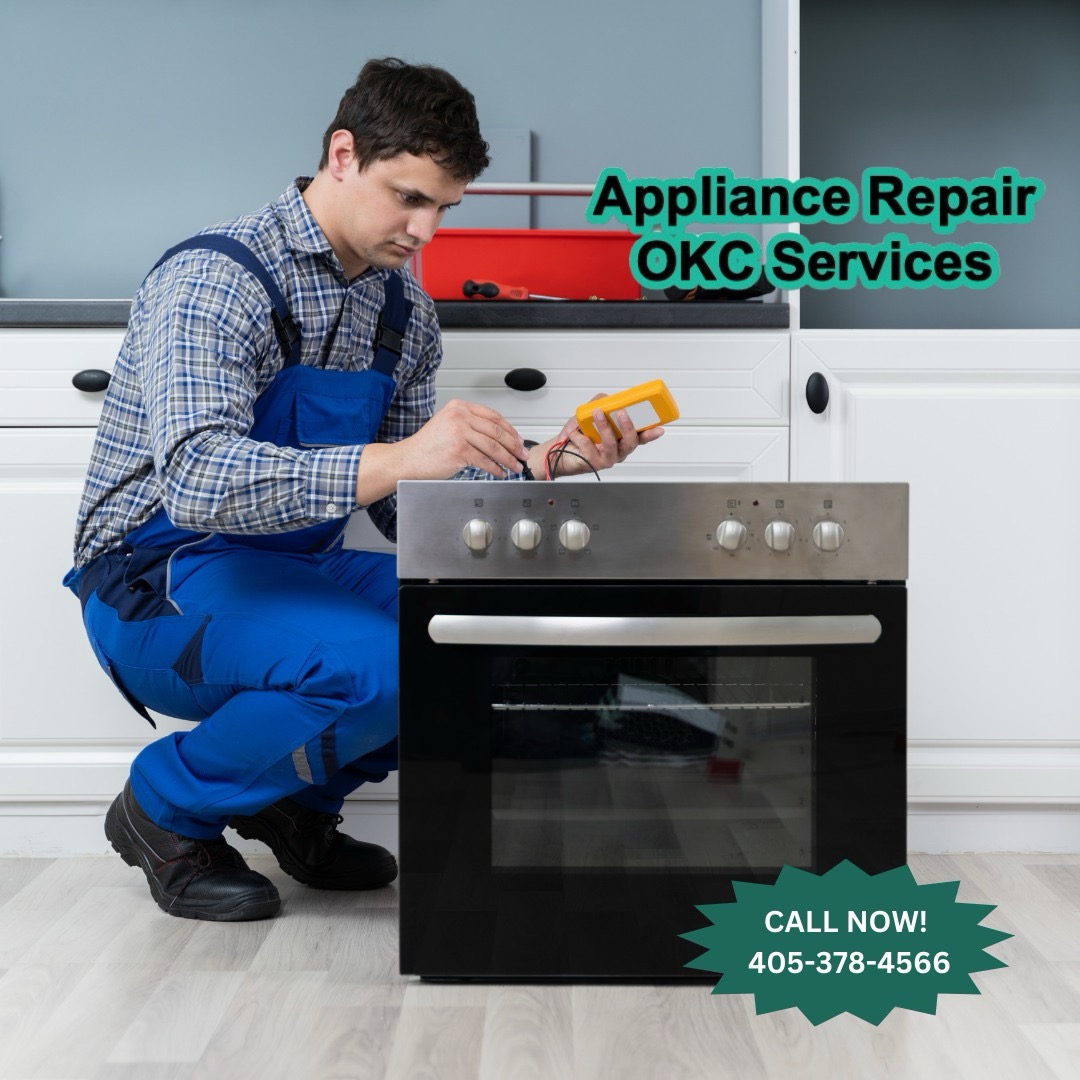 Oven Not Working? Reasons To Call A Professional Repair Service Appliance Repair OKC Services