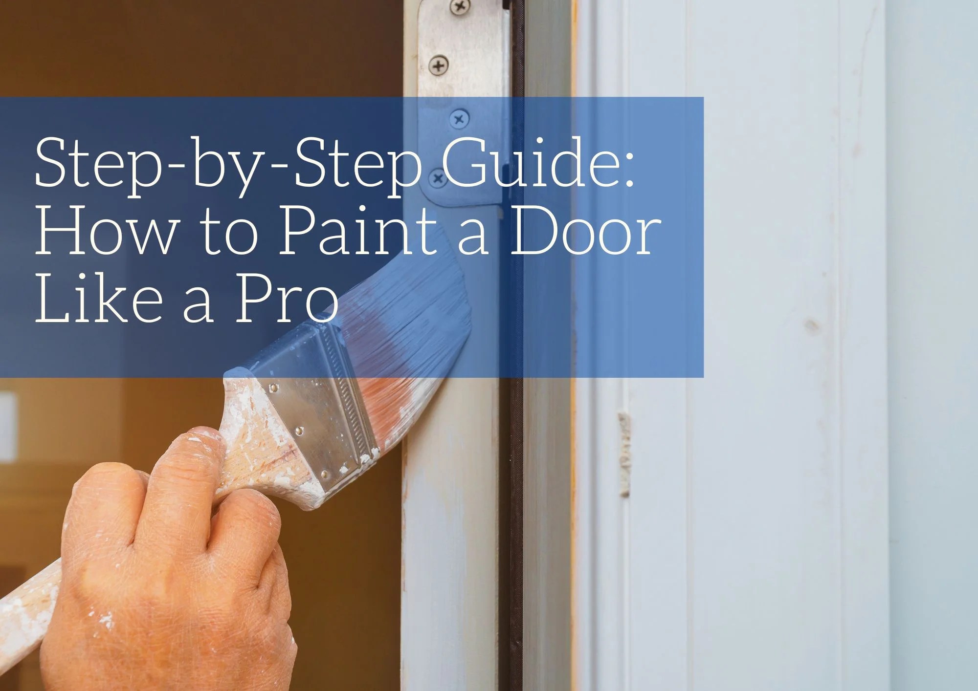 StepbyStep Guide How to Paint a Door Like a Pro Old World Timber