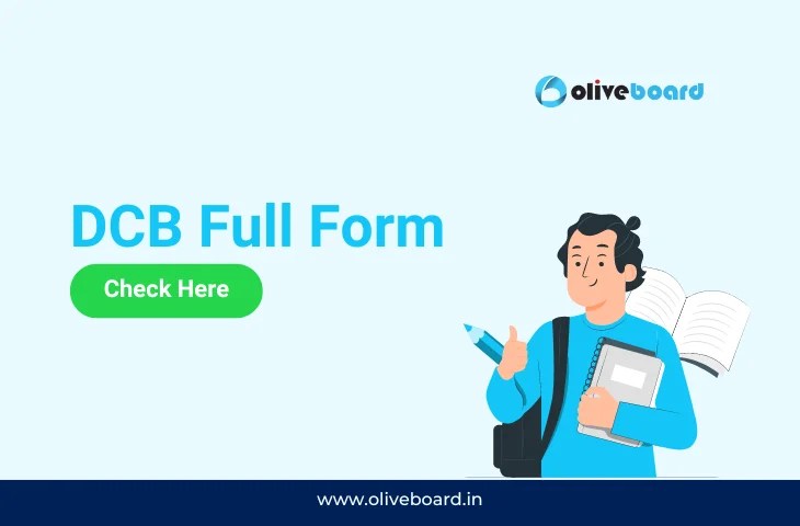 DCB Full Form, All You Need to Know About DCB