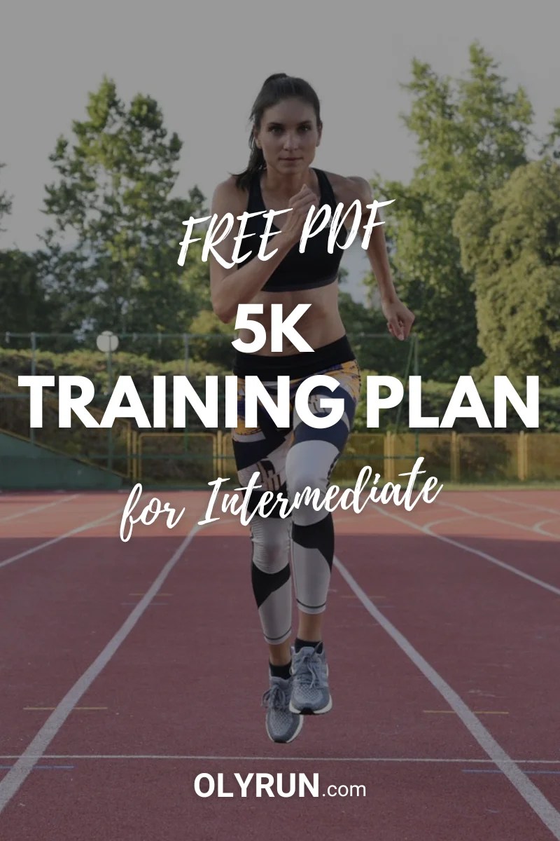 5K Training Plan For Intermediate Runners [FREE PDF]