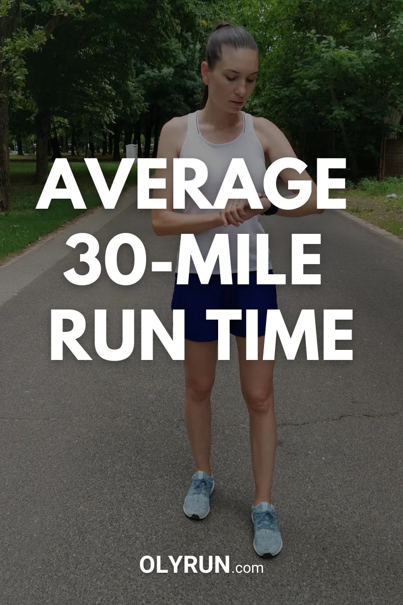 How Long Does It Take To Run 30 Miles? (Explained In Detail)(02)