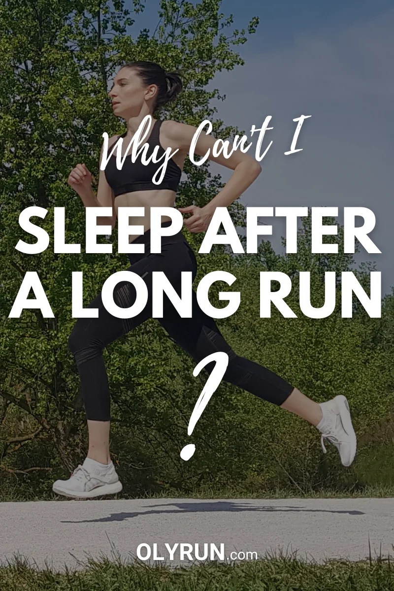 Why Can't I Sleep After A Long Run? (12 Most Common Reasons)