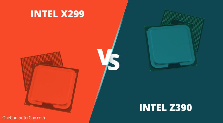 x299 vs z390 Intel Chipsets Which One Is Better? One Computer Guy