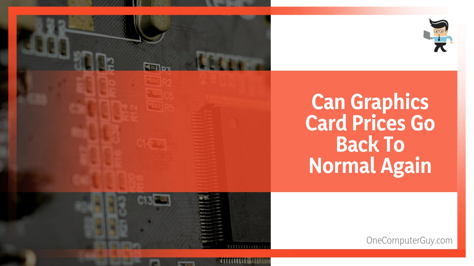 Why are GPUs so Expensive Breaking Down the Price Components