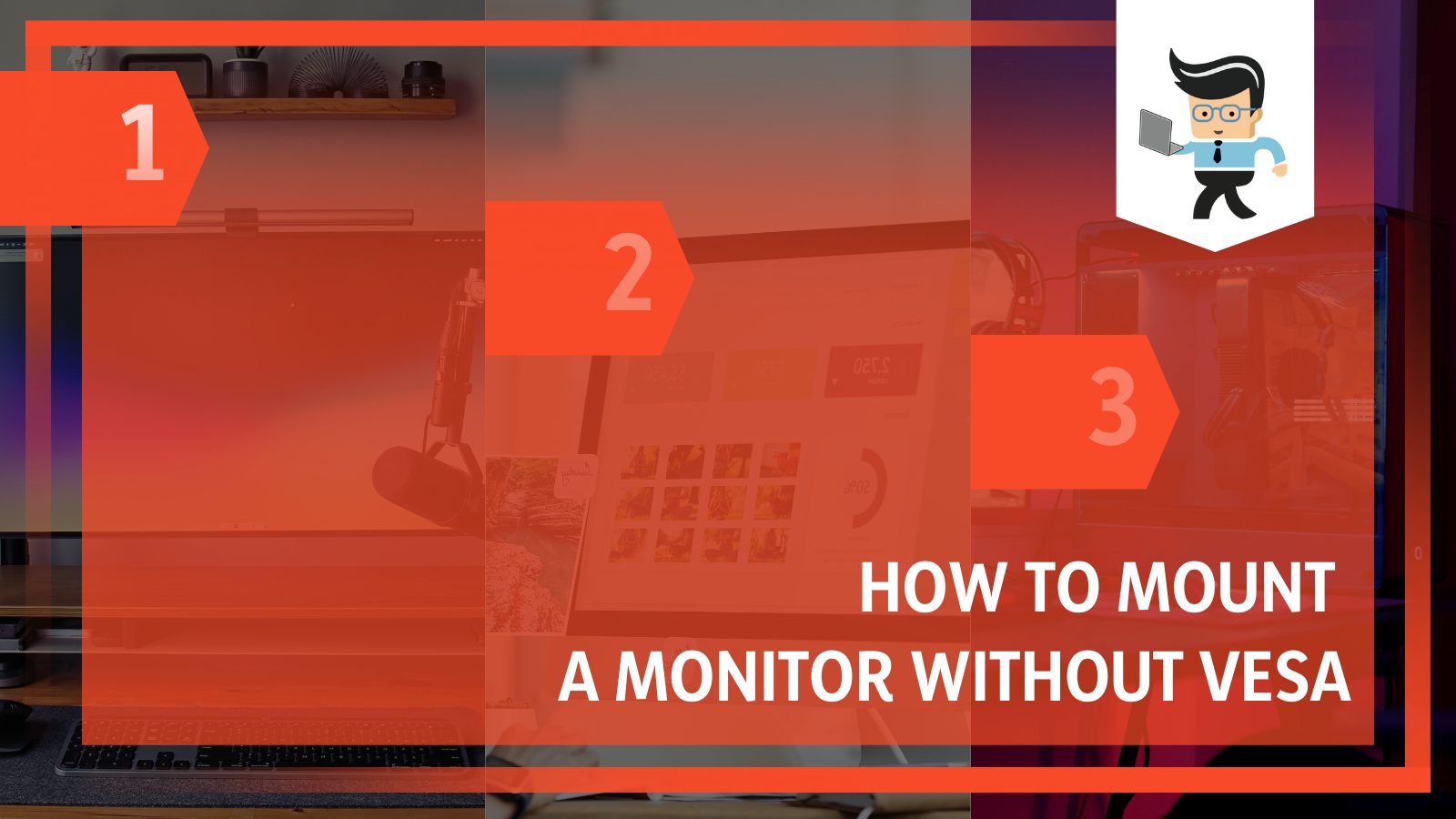 How to Mount a Monitor Without VESA A Guide With Detailed Steps