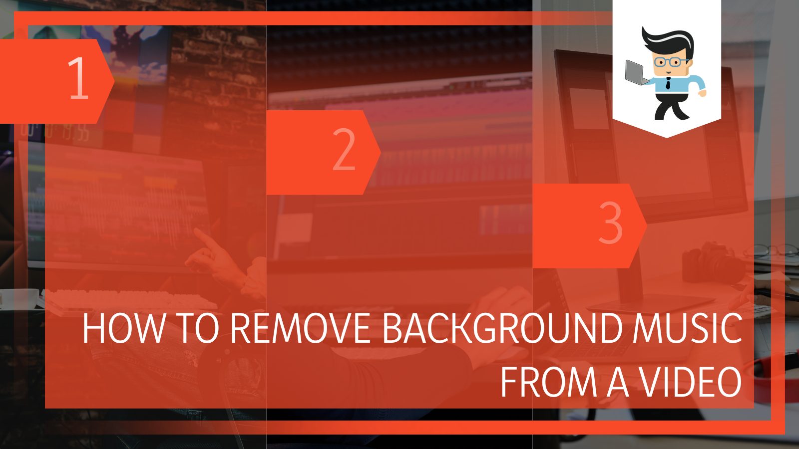 How To Remove Background Music From a Video 5 Easy Steps
