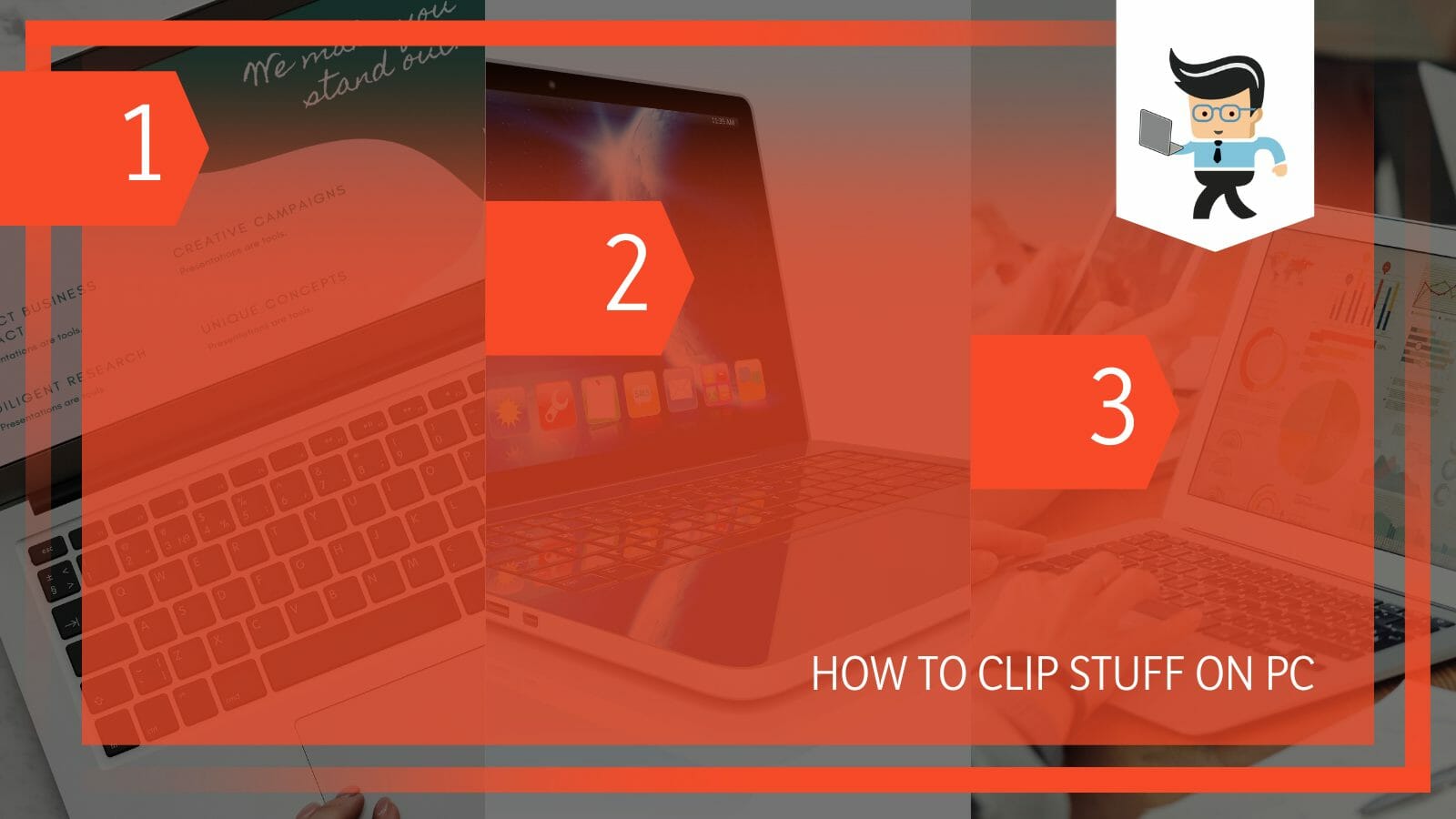 How to Clip Stuff on PC Like a Pro Top 6 Practical Methods