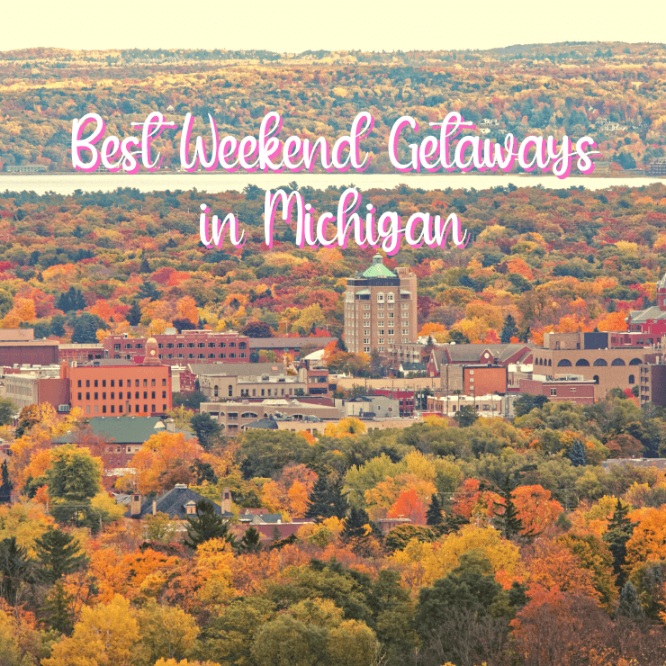 Best Weekend Getaways in Michigan A Local's Ultimate Guide