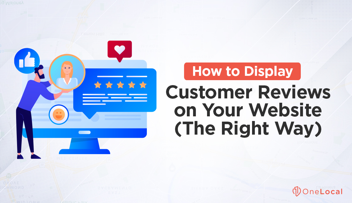 4 Effective Ways to Display Local Reviews on Your site