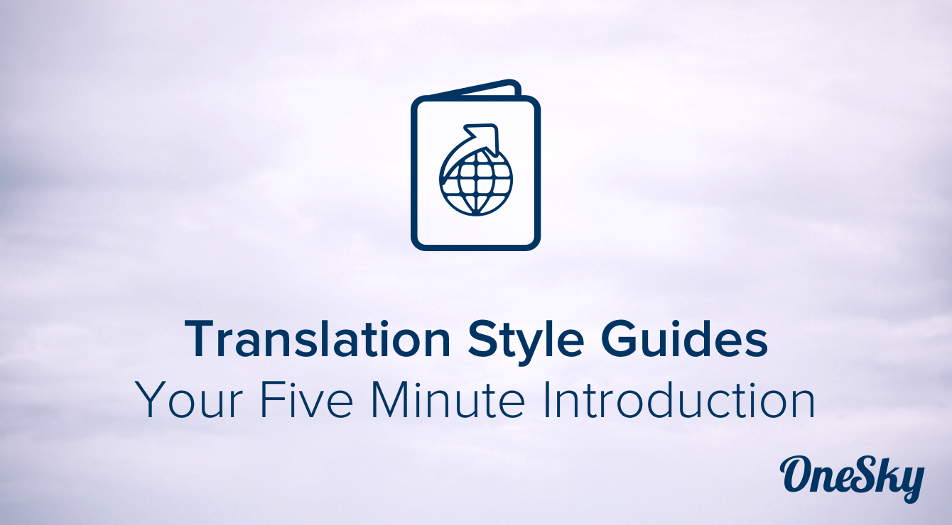 Why the Translation Style Guide is Essential for Localization