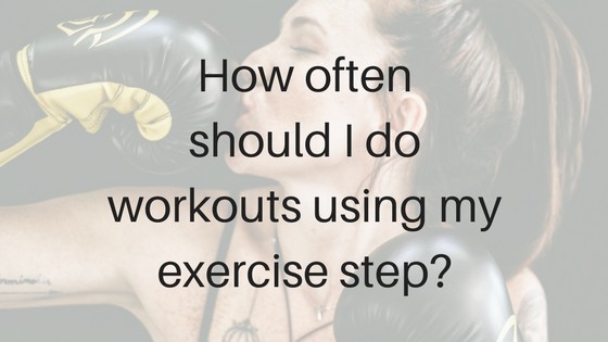 Your Ultimate Guide to Buying and Using an Exercise (Aerobics) Step Your Ultimate Guide to Buying and Using an Exercise (Aerobics) Step