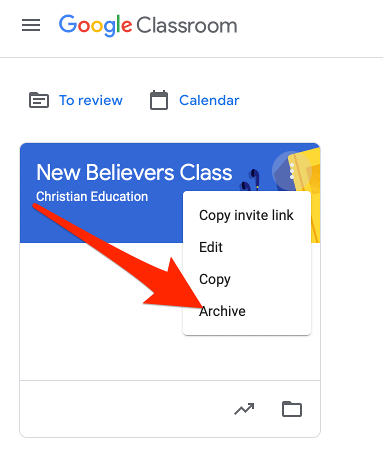 How To Archive Or Delete A Google Classroom