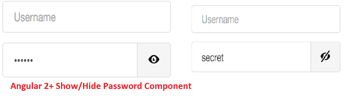 Angular 2 Show Hide Password Component example onlinecode