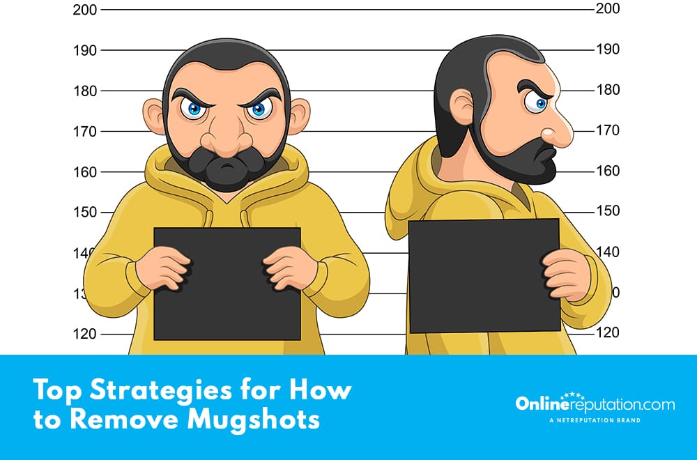 How to Remove Mugshots Online Top Strategies(04)