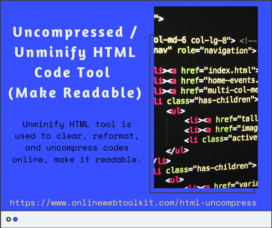 Uncompressed HTML Code | Unminify HTML Online Tool