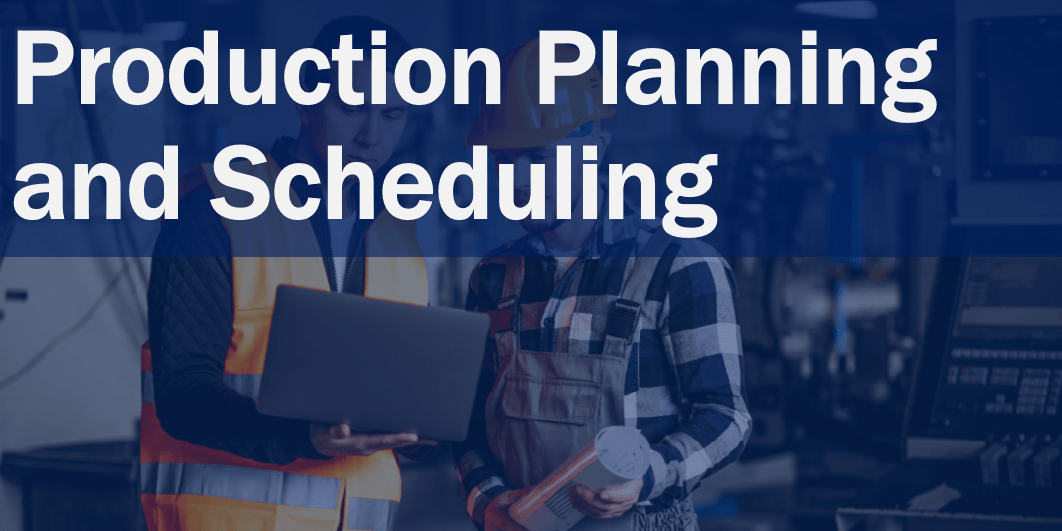 Production Planning and Scheduling OnRamp Solutions