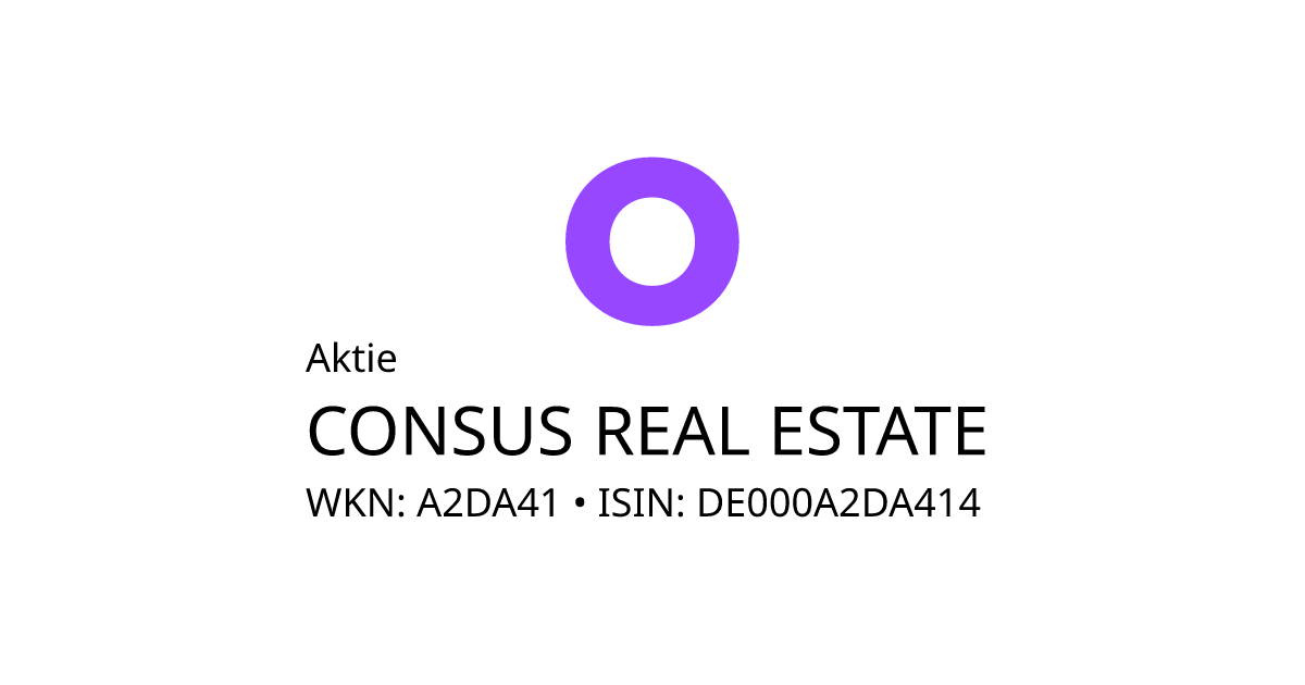 CONSUS Real Estate Aktie (A2DA41 DE000A2DA414) • onvista