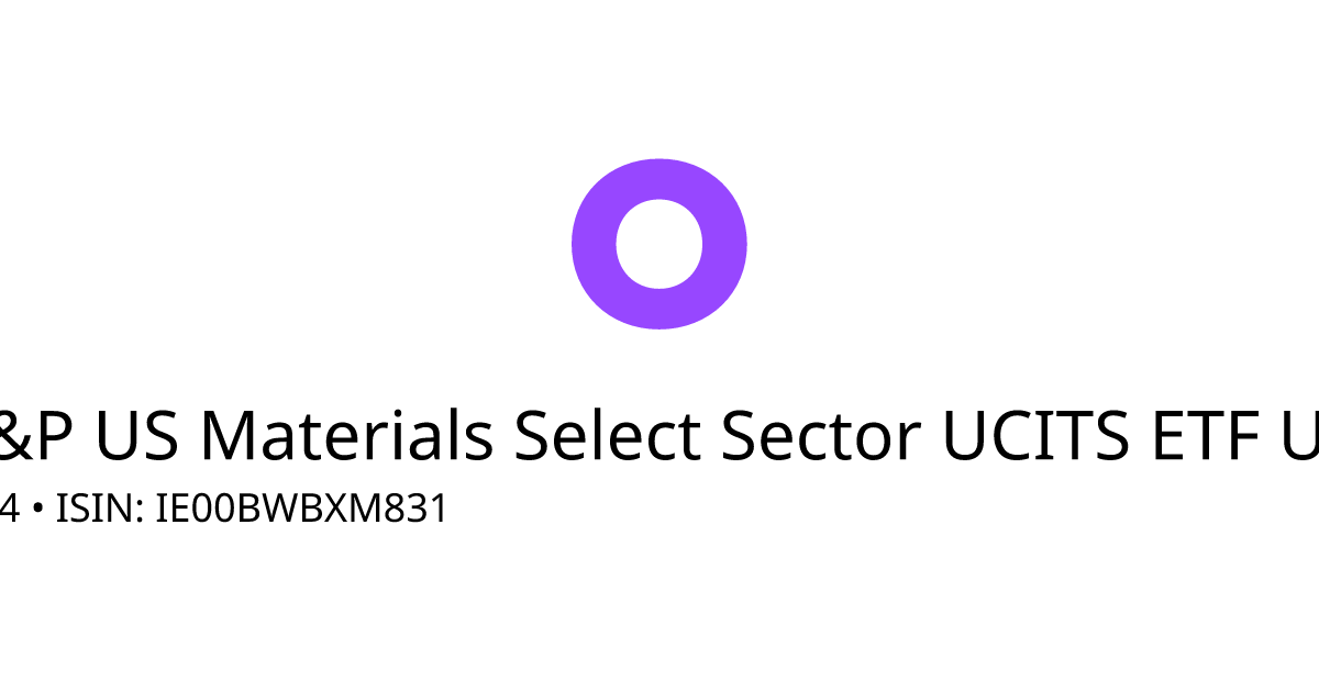 SPDR S&P US Materials Select Sector UCITS ETF USD Acc. ETF Kurs