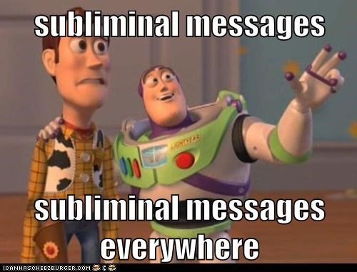 Subliminal Messaging: Sending The Right Message