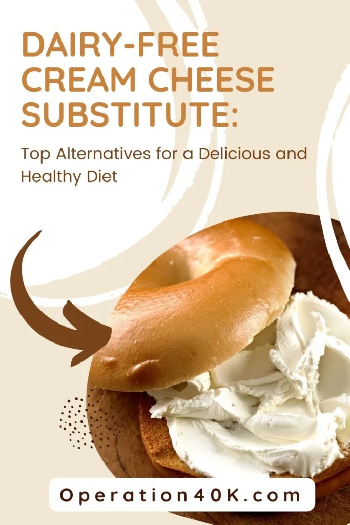 DairyFree Cream Cheese Substitute Top Alternatives for a Delicious