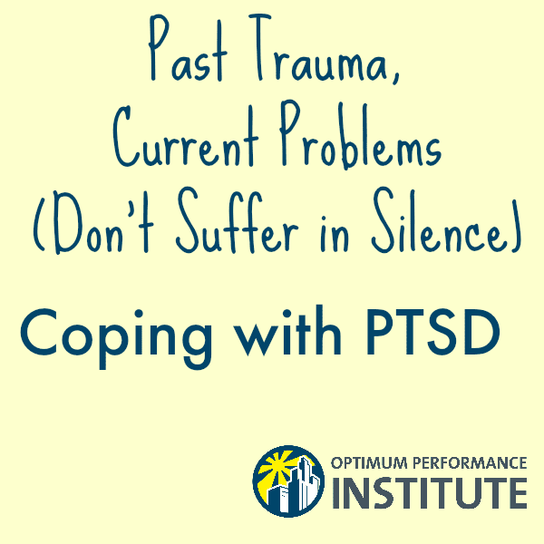 Past Trauma, Current Problems (Don't Suffer in Silence) OPI