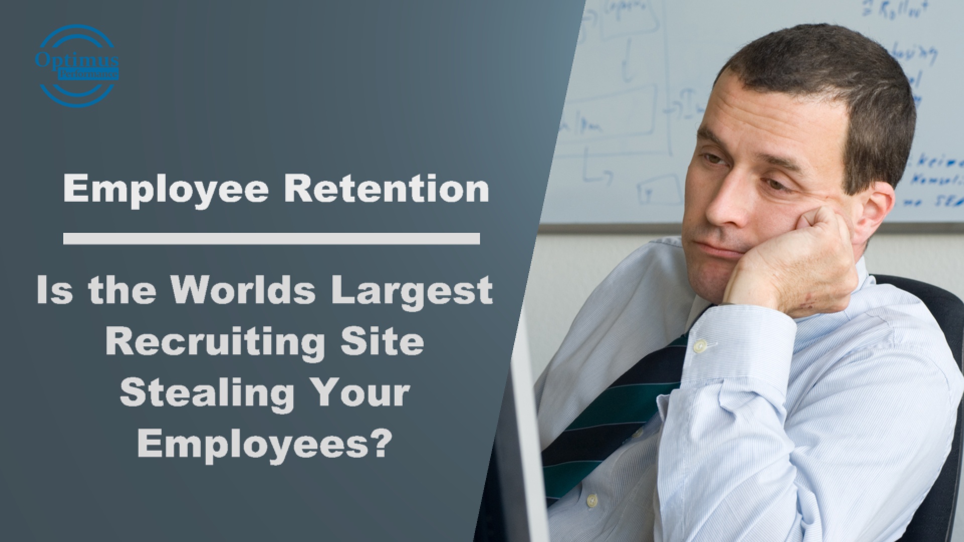 Is Indeed Enticing Your Employees to Search for a Better Job? Optimus Performance