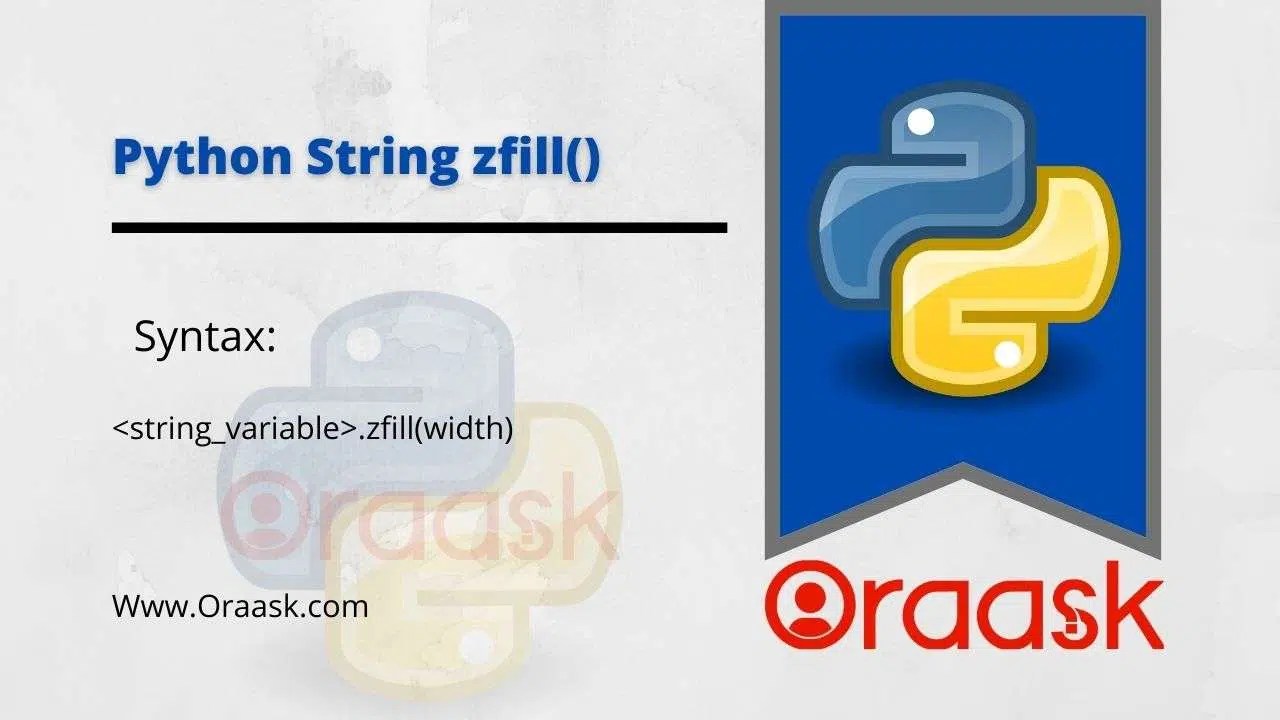 Python String zfill() Method Clear And Concise Oraask