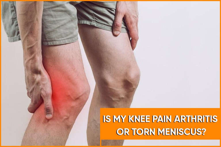 Is My Knee Pain Arthritis Or Torn Meniscus? Orange Healthcare