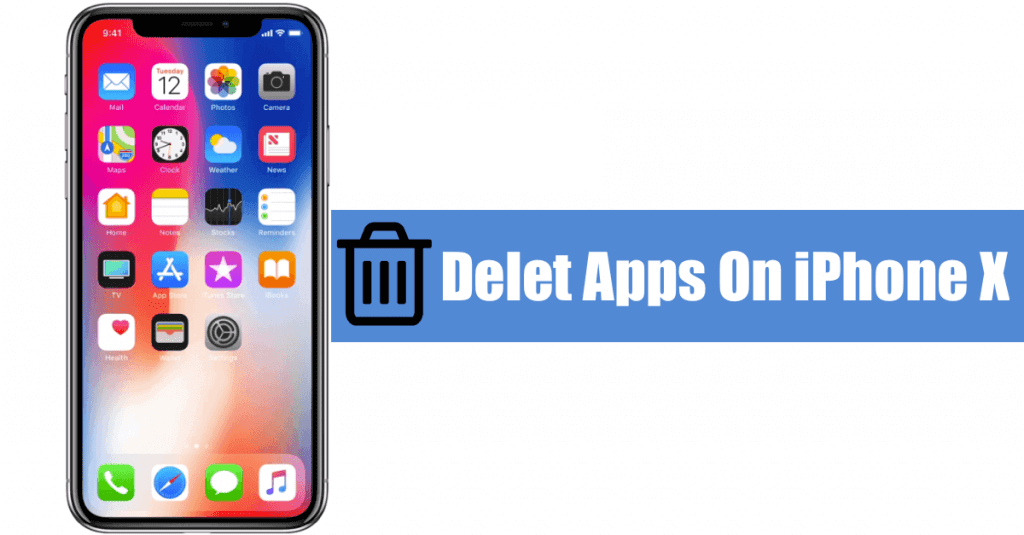 iPhone X How To Delete Apps
