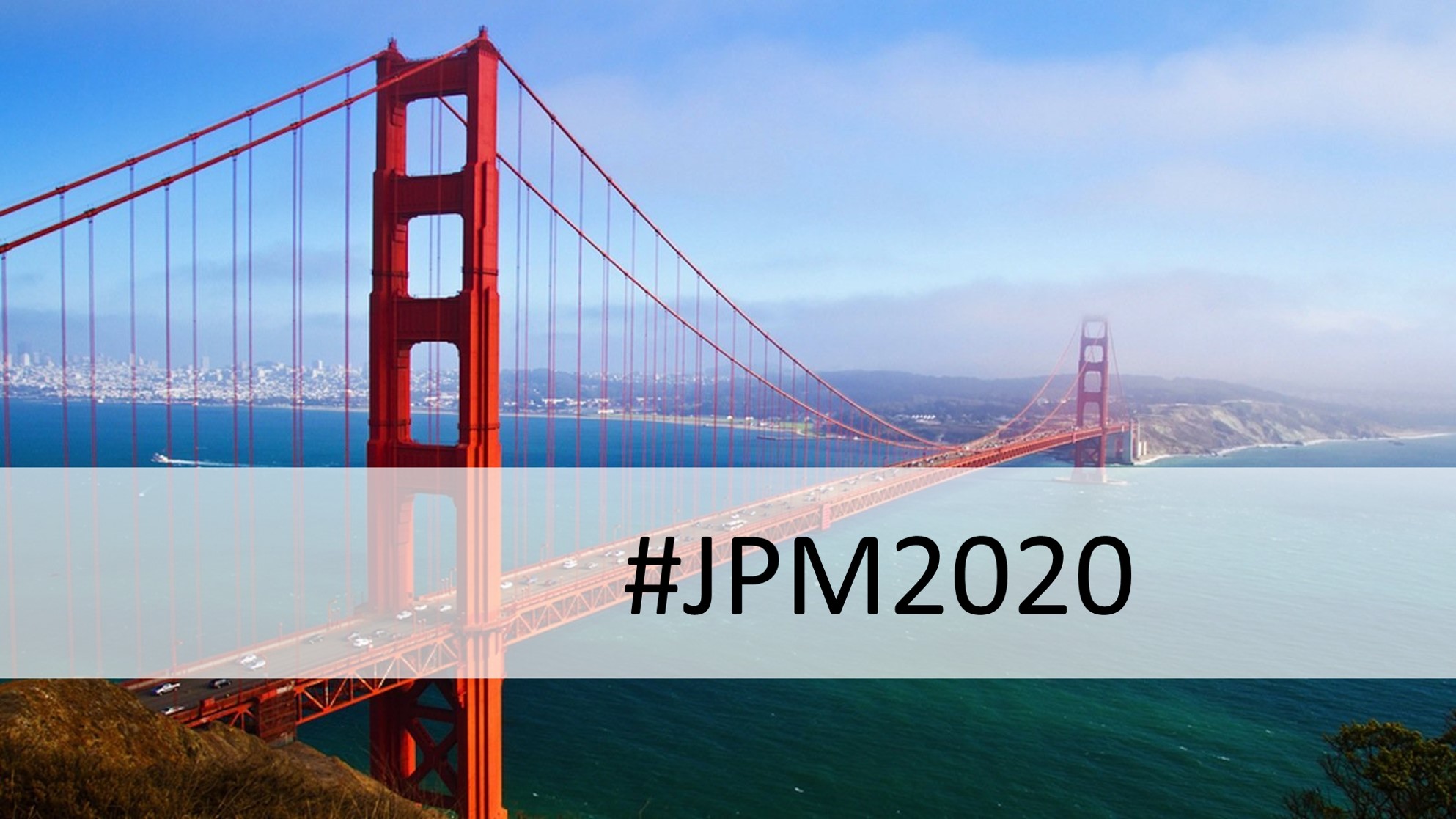 JP conference, Jan. 1316 2020, San Francisco Orega Biotech