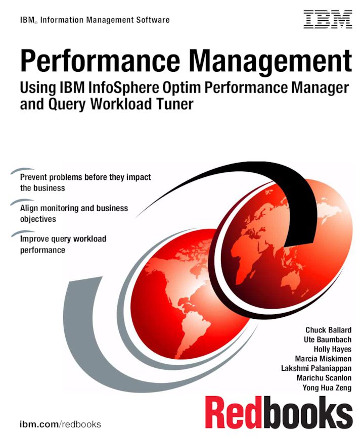 Performance Management Using IBM InfoSphere Optim Performance Manager