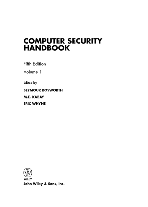 Title Page Computer Security Handbook, Fifth Edition [Book]