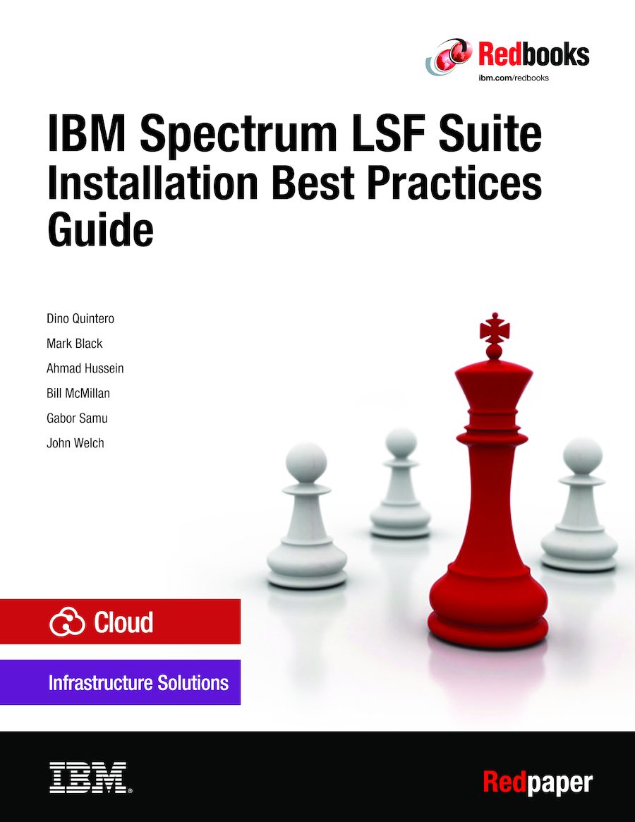Front cover IBM Spectrum LSF Suite Installation Best Practices Guide
