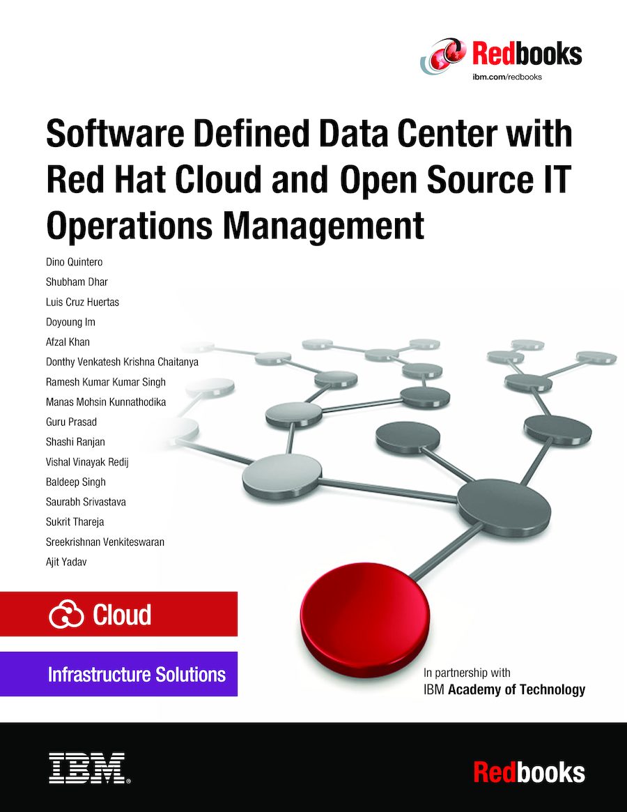 Front cover Software Defined Data Center with Red Hat Cloud and Open