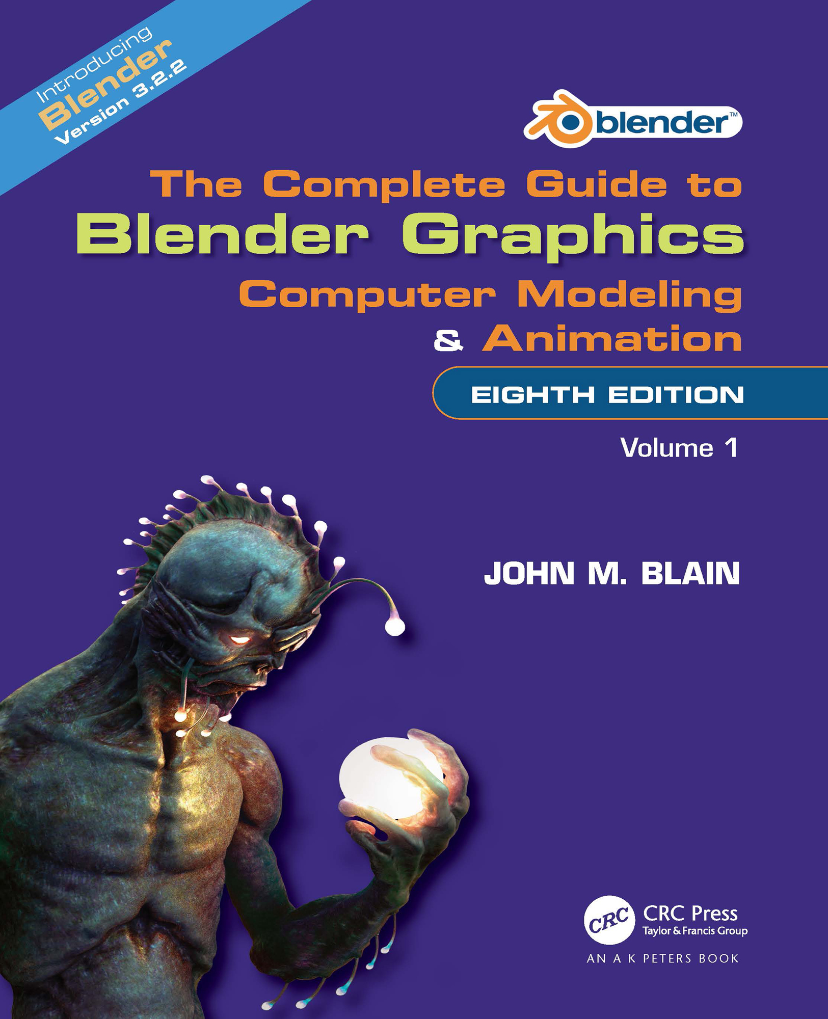 Cover Page The Complete Guide to Blender Graphics, 8th Edition [Book]