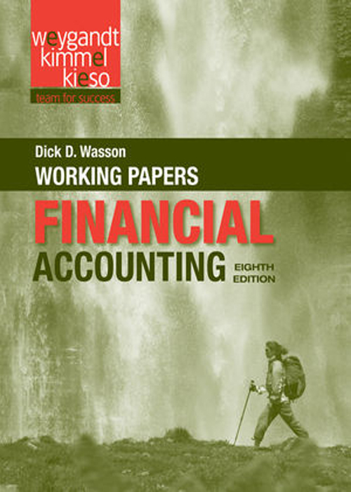 Cover Page Working Papers to Financial Accounting, 8th Edition [Book]