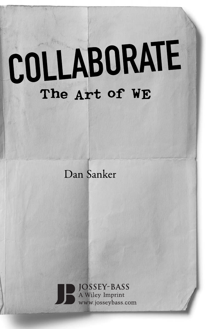 Collaborate The Art of We Collaborate The Art of We [Book]