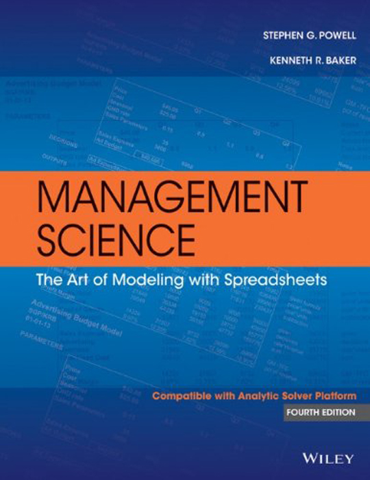 Cover Page Management Science The Art of Modeling with Spreadsheets