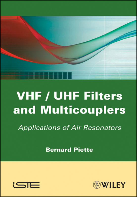Cover VHF / UHF Filters and Multicouplers Application of Air Resonators [Book]