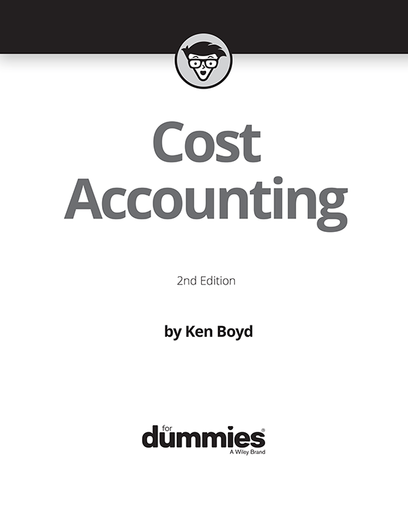 Title Page Cost Accounting For Dummies, 2nd Edition [Book]